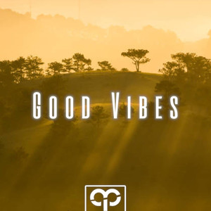 Good Vibes