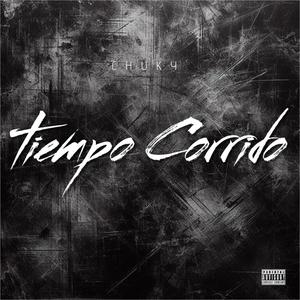 Tiempo Corrido (Explicit)