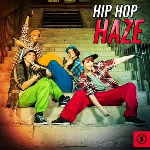 Hip Hop Haze