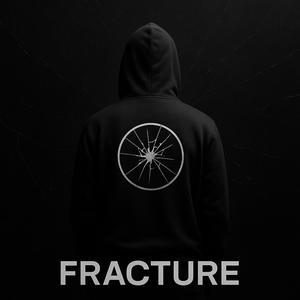 FRACTURE