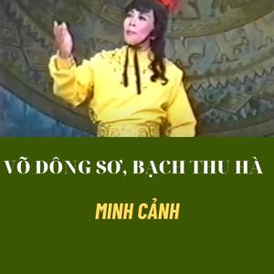 Võ Đông Sơ, Bạch Thu Hà (feat. Minh Cảnh)