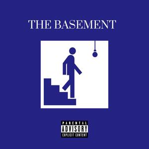 The Basement (Explicit)