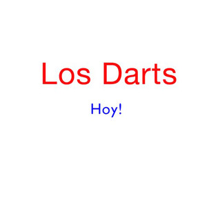 Los Darts Hoy