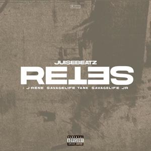 Reset (feat. SavageLife Tank, JRene' & SavageLife Jr) (Explicit)