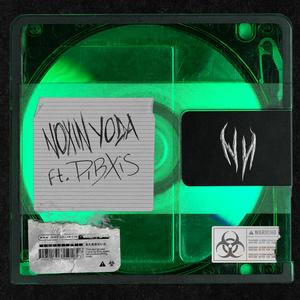 YODA (feat. Pibxis) (Explicit)