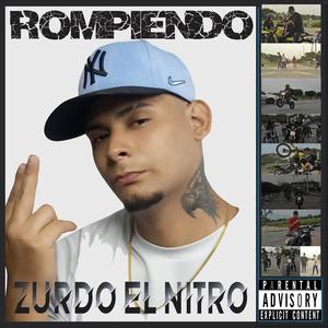 Rompiendo (feat. Zurdo HR El Diamante)