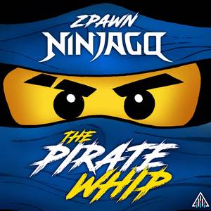 The Pirate Whip (From "Ninjago") (Temporada 6)