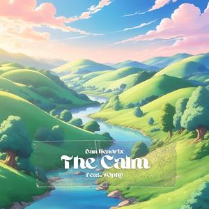 The Calm (feat. s0phy)