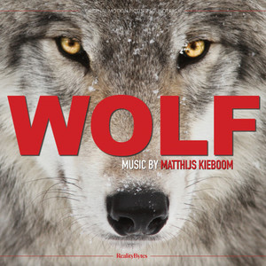 Wolf (Original Motion Picture Soundtrack)