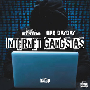 Internet Gangstas (Explicit)