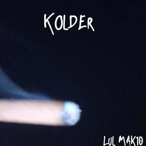 Kolder (Explicit)