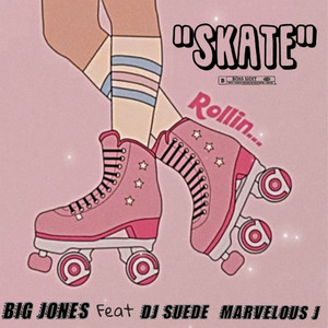 Skate (Explicit)