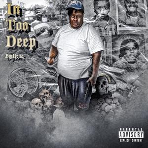 In too deep (Explicit)