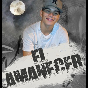 El Amanecer (Explicit)