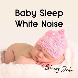 Baby Sleep White Noise