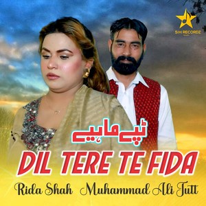 Dil Tere Te Fida