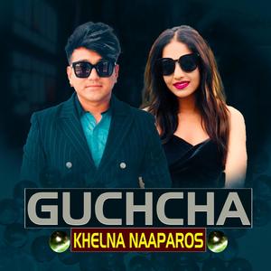 Guchcha Khelna Naparos (feat. Ramji Khand & Bindu Sunar)