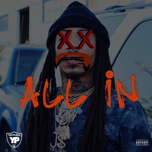 ALL IN (Explicit)