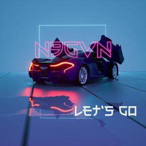 LET'S GO(feat. Micki Ronnae) (Explicit)