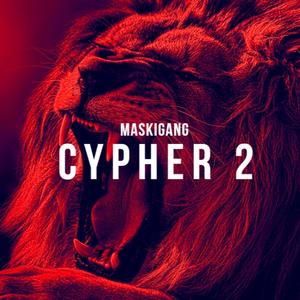 Maskigang Cypher 2 (feat. Mr. 100Rounz, Neroo Bandz, Ezerangel, Pepdabozz, Locked N Loaded, TheBoyAustin, Stolen & J Avrey) [Explicit]