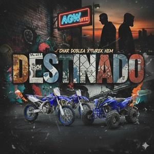 Char Doblea - Destinado (feat. Turek Hem) (Explicit)