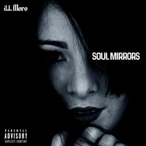 Soul Mirrors (Explicit)