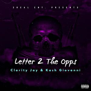 Letter 2 The Opps (Explicit)