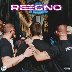 Regno (feat. RETROSTAR) (Explicit)