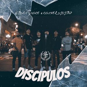 Discípulos (feat. Cartel Divino)