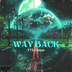Way Back (Explicit)