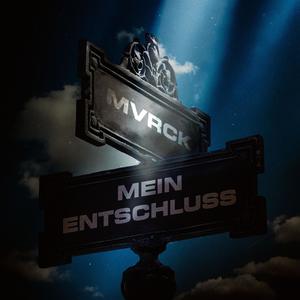 Mein Entschluss (Explicit)