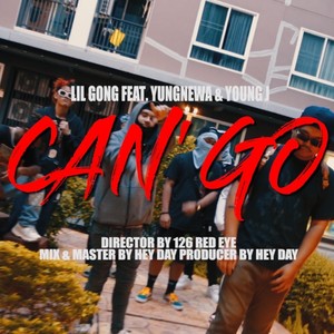 CAN'T GO (Explicit)