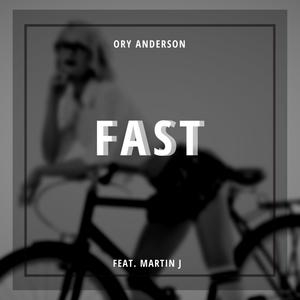 Fast (feat. Martin J) [Explicit]