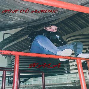 NON C'È AMORE (Explicit)