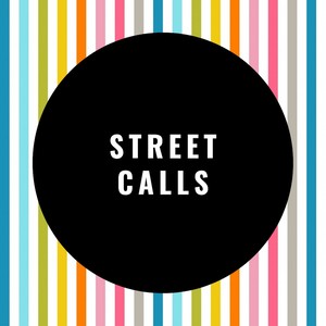 Street Calls