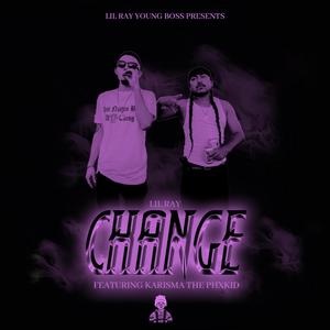 Change (feat. Karisma The PhxKid) [Slowed Version] [Explicit]