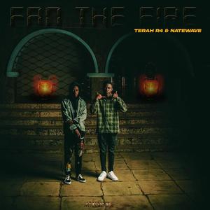 Fan The Fire (Explicit)