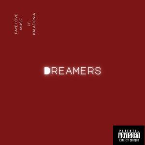 Dreamers (feat. Kaladonia)