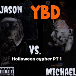 Holloween Cyper, Pt. 1 Jason vs Michael (Explicit)