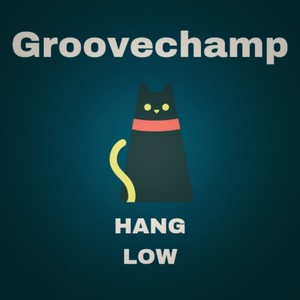 Hang Low