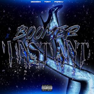 Boomer/Instant (Explicit)