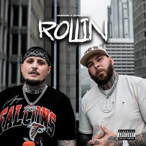 Rollin (feat. Dub Deezy|Explicit)