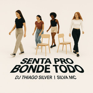 Senta pro Bonde Todo (Explicit)