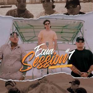 Ecuasession 1 (Explicit)