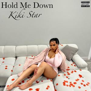 Hold Me Down (Explicit)