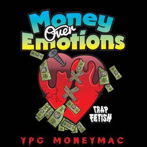 money over emotions (Explicit)