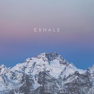 Exhale