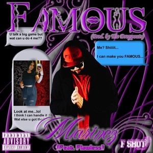 Famous (feat. Flawless) [Explicit]