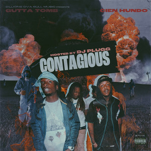 Contagious (Explicit)