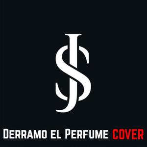 Derramo el Perfume